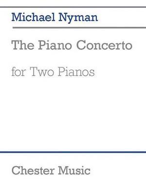 Michael Nyman: The Piano Concerto (2 Pianos)