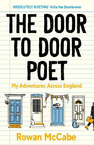 The Door-to-Door Poet: My Adventures Across England