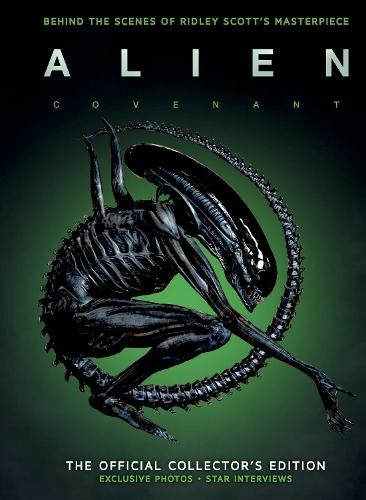Alien Covenant: The Official Collector's Edition