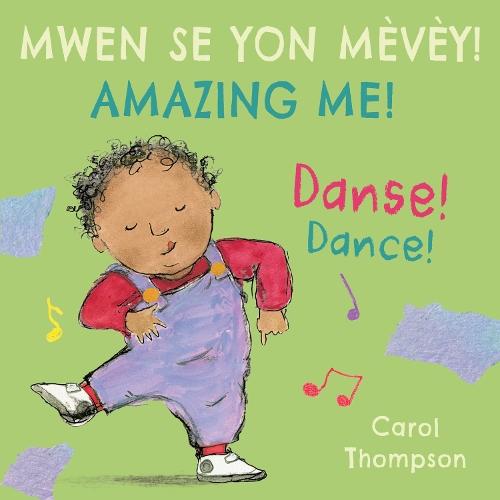 Danse! / Dance! (Haitian Creole Bilingual Edition)