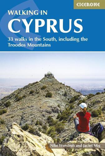 Walking in Cyprus: 33 walks in the South, including the Troodos Mountains