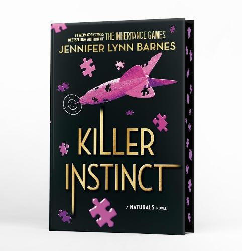 A NATURALS Novel: Killer Instinct, Book 2: cold cases get hot in the unputdownable mystery series from the bestselling author of The Inheritance Games