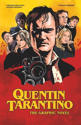 Quentin Tarantino: The Graphic Novel