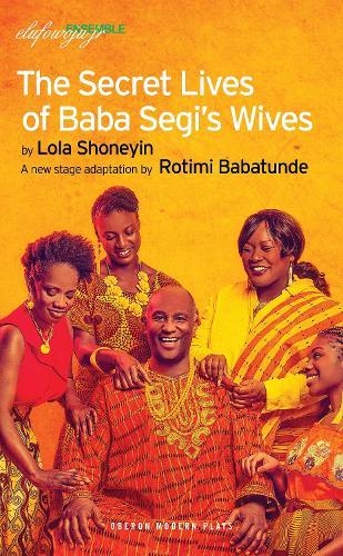 The Secret Lives of Baba Segi’s Wives