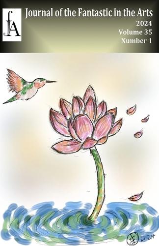 Journal of the Fantastic in the Arts (2024 Volume 35 Issue 1)