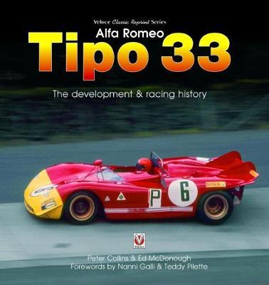 Alfa Romeo Tipo 33: The Development and Racing History