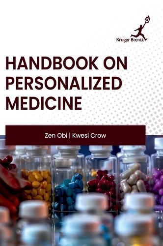 Handbook on Personalized Medicine