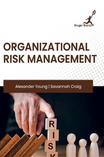 Organizational Risk Management