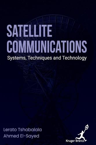 Satellite Communications: Systems Techniques and Technology