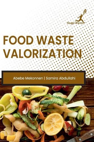 Food Waste Valorization