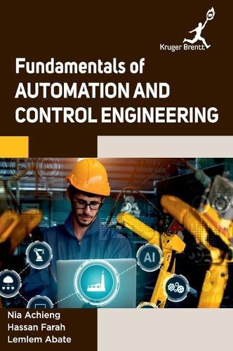 Fundamentals of Automation and Control Engineering