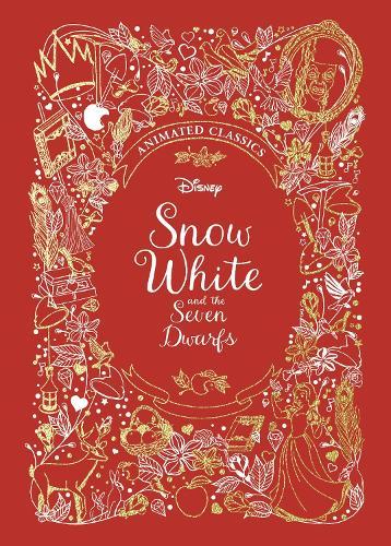 Snow White and the Seven Dwarfs (Disney Animated Classics): A deluxe gift book of the classic film - collect them all!