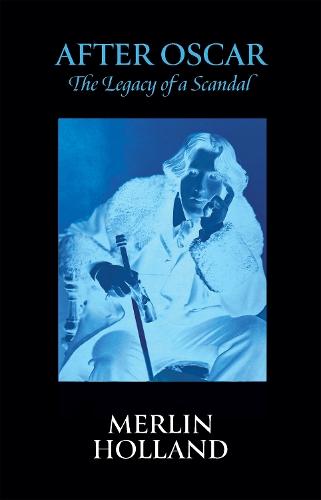 After Oscar: The Legacy of a Scandal