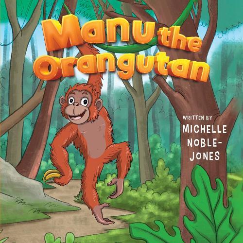 Manu the Orangutan