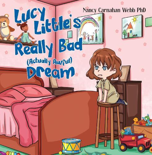 Lucy Little’s Really Bad (Actually Awful) Dream