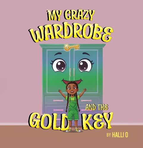 My Crazy Wardrobe and The Gold Key
