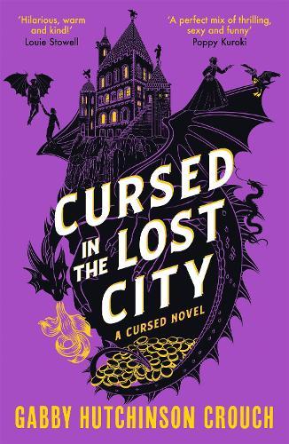 Cursed in the Lost City: the thrilling second book in the Elizabethan rom-com series