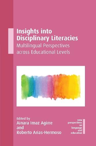 Insights into Disciplinary Literacies: Multilingual Perspectives across Educational Levels