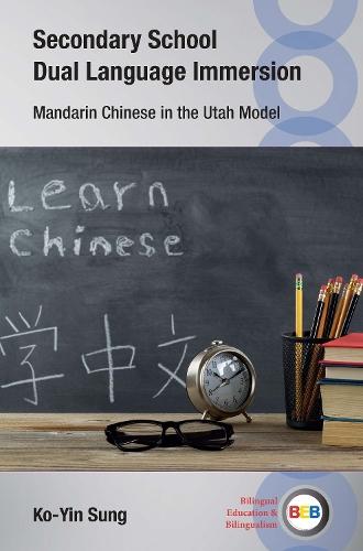 Secondary School Dual Language Immersion: Mandarin Chinese in the Utah Model