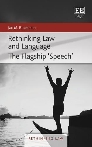 Rethinking Law and Language: The Flagship ‘Speech’