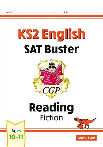 KS2 English Reading SAT Buster: Fiction - Book 2 (for the 2026 tests)