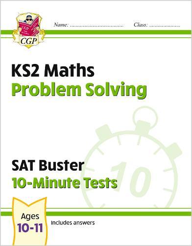 KS2 Maths SAT Buster 10-Minute Tests - Problem Solving (for the 2026 tests)