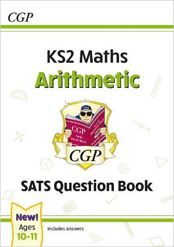KS2 Maths Year 6 SATS Question Book: Arithmetic (for the 2026 tests)