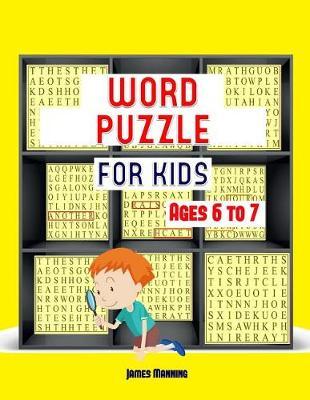 Word Puzzle for Kids: A large print word puzzle for kids book with word search puzzles for third grade children: The word search exercises in this book are fully photocopyable