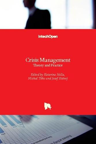 Crisis Management: Theory and Practice