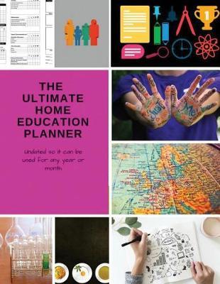 The Ultimate Home Education Planner