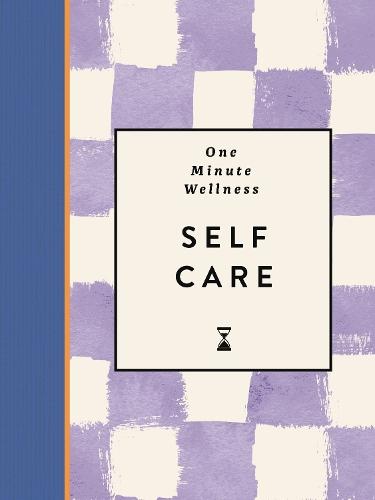 One-Minute Wellness: Self-care