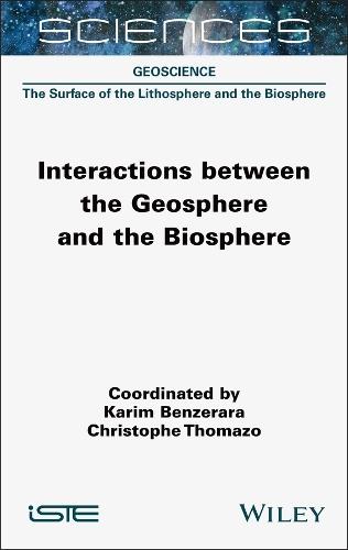 Interactions between the Geosphere and the Biosphere
