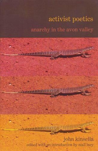 Activist Poetics: Anarchy in the Avon Valley