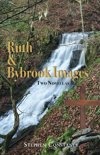 Two Novellas: Ruth and Bybrook Images