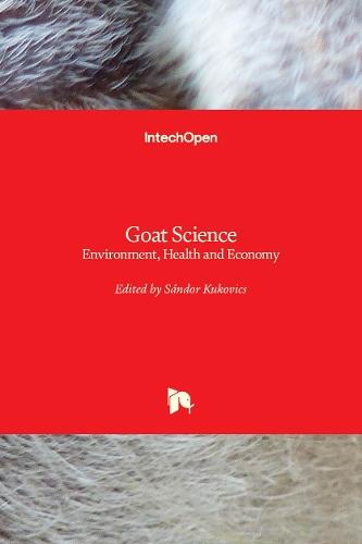 Goat Science: Environment, Health and Economy