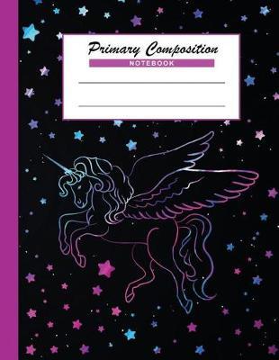 Primary Composition Notebook: All Practice Lines Handwriting Book