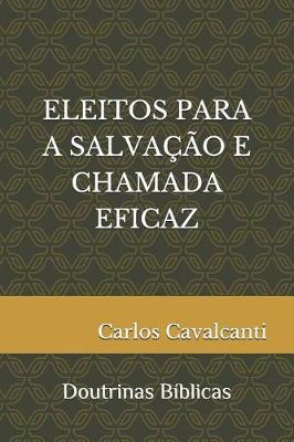 Eleitos Para a Salva