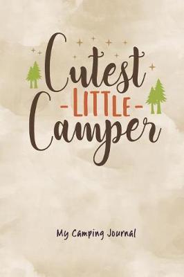 Cutest Little Camper: My Camping Journal