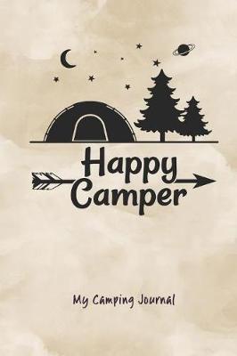 Happy Camper: My Camping Journal