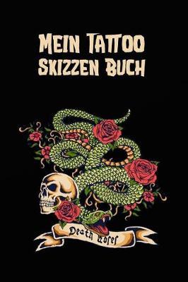 Mein Tattoo Skizzen Buch: 120 Seiten Dot Grid /Punkteraster Tattoo Skizzen Buch F