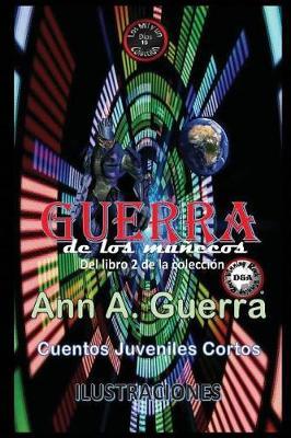 Guerra de Los Munecos: del Libro 2 de la Coleccion