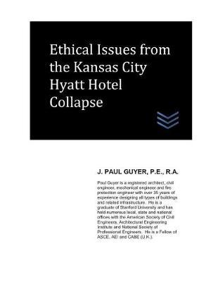 Ethical Issues from the Kansas City Hyatt Hotel Collapse