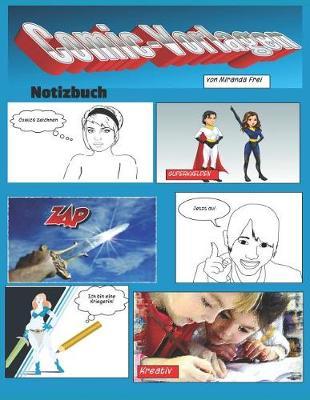 Comic-Vorlagen Notizbuch: UEbungsbuch Fur Kreative Teenager