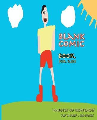 Blank Comic Book for Kids: Painting or Drawing Your Own Superhero