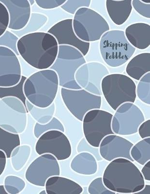 Skipping Pebbles: College Ruled School Notebook