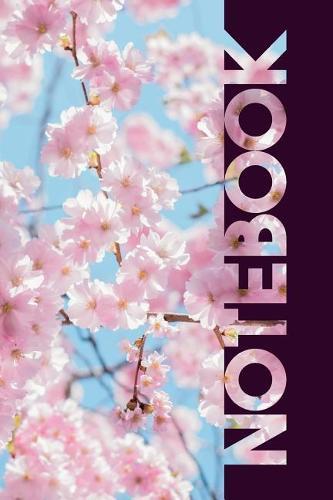 Notebook: Cherry Blossom Beautiful Composition Notebook for Fans of Flor de Cerezo