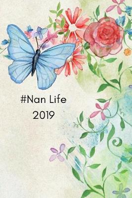 #nan Life 2019: Cool Nan