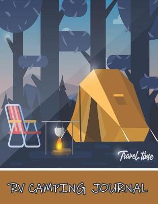 RV Camping Journal: Capture the Memories