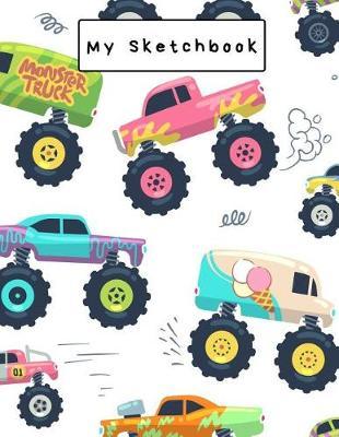 My Sketchbook: Large Sketchbook, Monster Trucks Cover, 120 Pages, 8.5 by 11