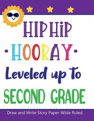 Hip Hip Hooray Leveled Up to Second Grade